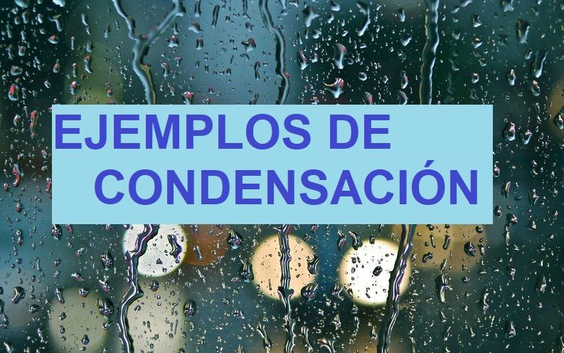 Ejemplos de Condensación - Areaciencias