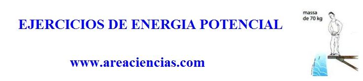 ejercicios de energia potencial