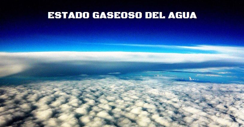 estado gaseoso del agua